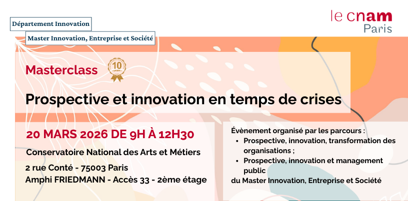 Masterclass 2026 - Prospective et Innovation en temps de crise 
